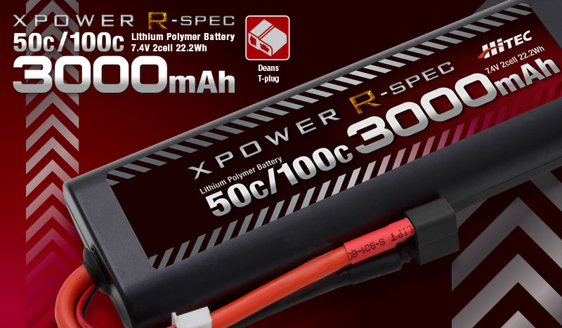 XPOWER R-SPEC Li-Po 7.4V 3000mAh 50C/100C T型 ディーンズコネクター